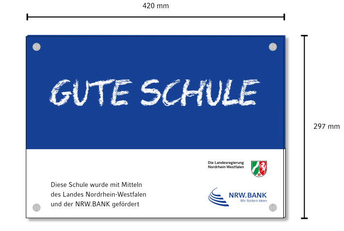 Schild mit der Überschrift Gute Schule und den Logos von NRW.BANK und NRW