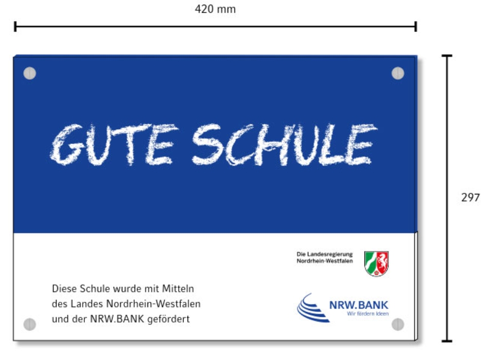 Schild mit der Überschrift Gute Schule und den Logos von NRW.BANK und NRW