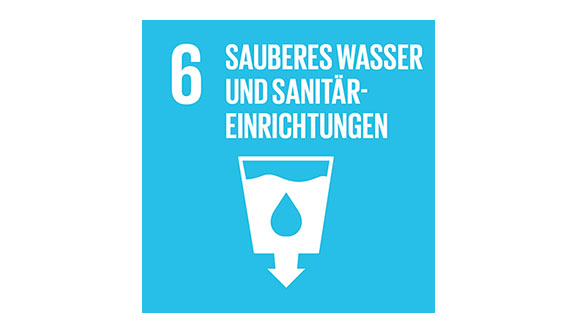 Ziel 6: Sauberes Wasser und Sanitäreinrichtigungen