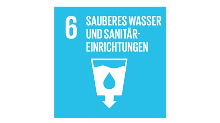 Ziel 6: Sauberes Wasser und Sanitäreinrichtungen