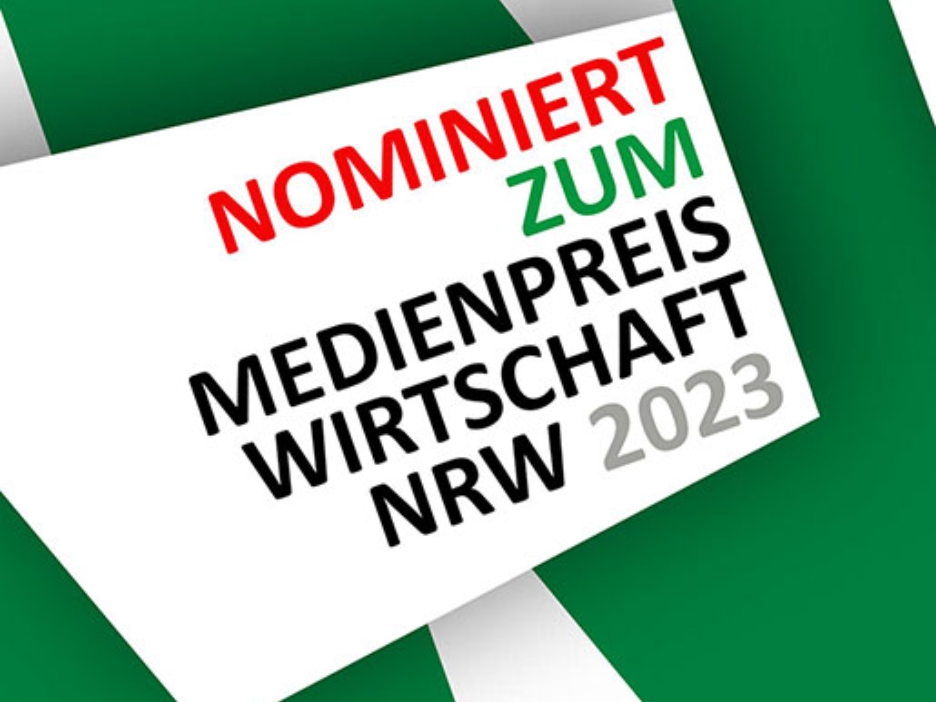 Schriftgrafik: Nominiert zum Medienpreis Wirtschaft NRW 2023